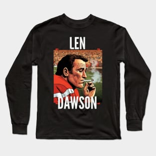 Len Dawson Halftime smoke cigarettes , Kansas city chiefs Long Sleeve T-Shirt